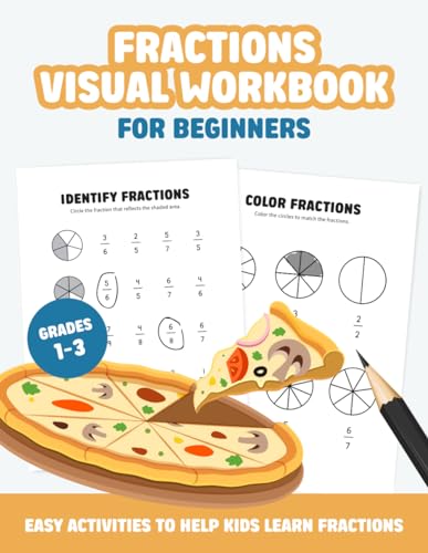Visual Fractions Workbook for Beginners: Learning Fractions Visually ...