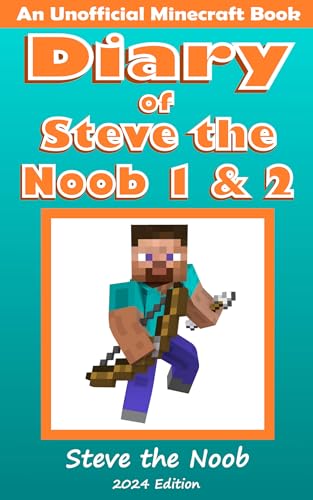 Diary of Steve the Noob 1 & 2 (An Unofficial Minecraft Book): Saga 1
