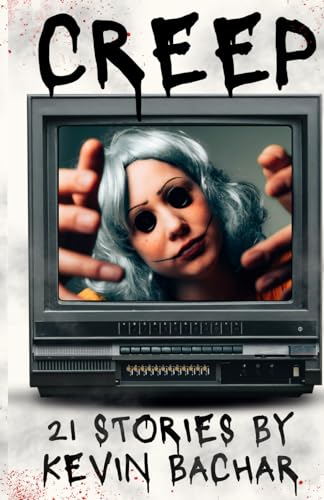 Creep: 21 Tales of Terror