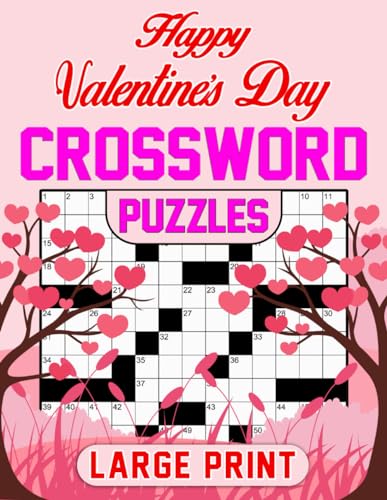 Happy Valentine’s Day Crossword Puzzles Large Print: Celebrate Love and