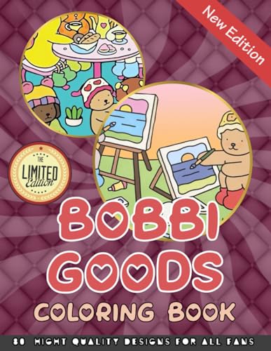 Bobby Goods Coloring Book: Many One Sided Drawing JUMBO Pages Of Cute