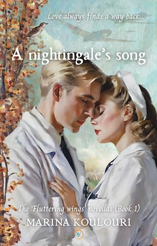 A nightingale's song: A passionate WWII Historical Fiction Romance set in Occupied Paris