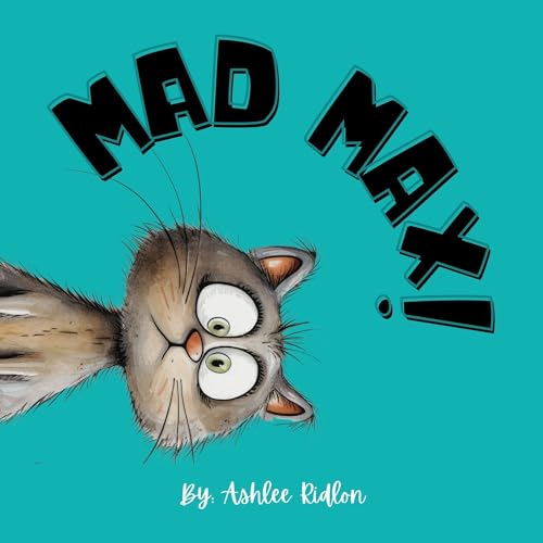 Mad Max!: A Funny Cat Book For Kids!