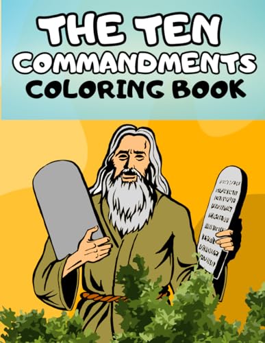 The Ten Commandments Coloring Book: Simple and Fun by Nsikan Dominic