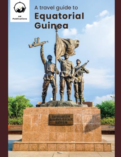 A travel guide to Equatorial Guinea by Ak Publications | Goodreads