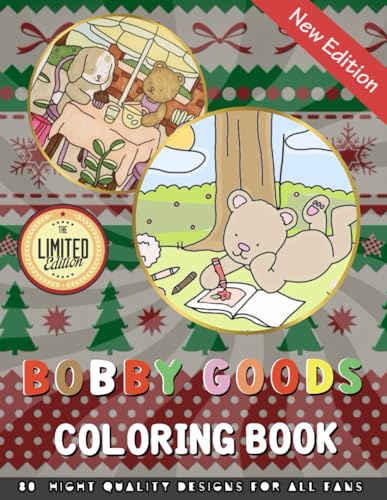 Bobby Goods Coloring Book: 80+ GIANT Great Pages with Premium Quality