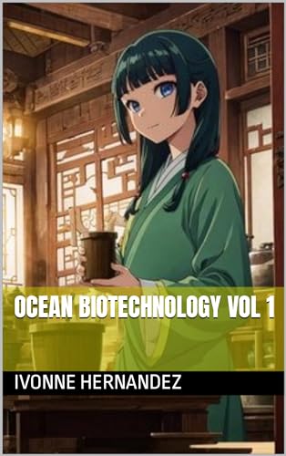 ocean-biotechnology-vol-1-by-ivonne-hernandez-goodreads