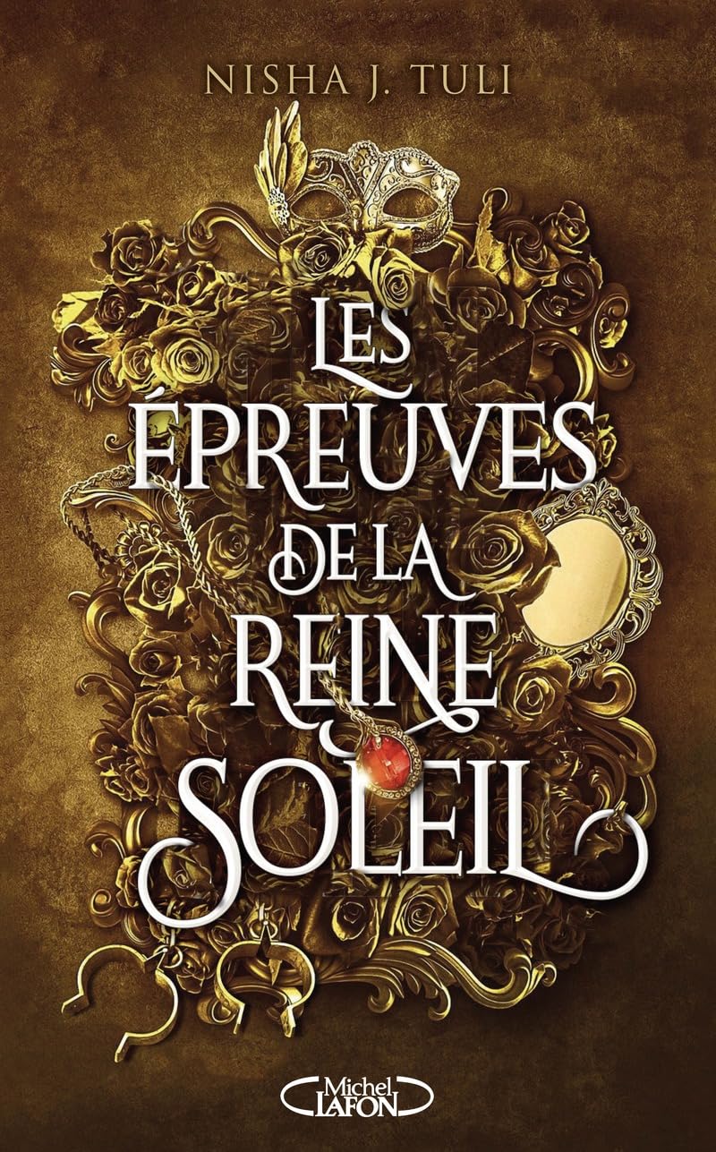 Les épreuves de la Reine Soleil (Les Artefacts d'Ouranos, #1)
