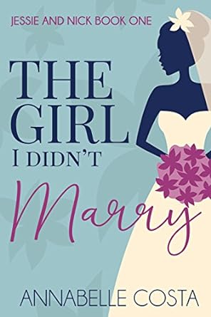 The Girl I Didn't Marry