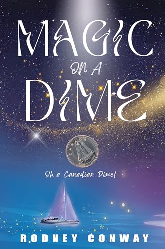 Magic on a Dime: Oh a Canadian Dime!
