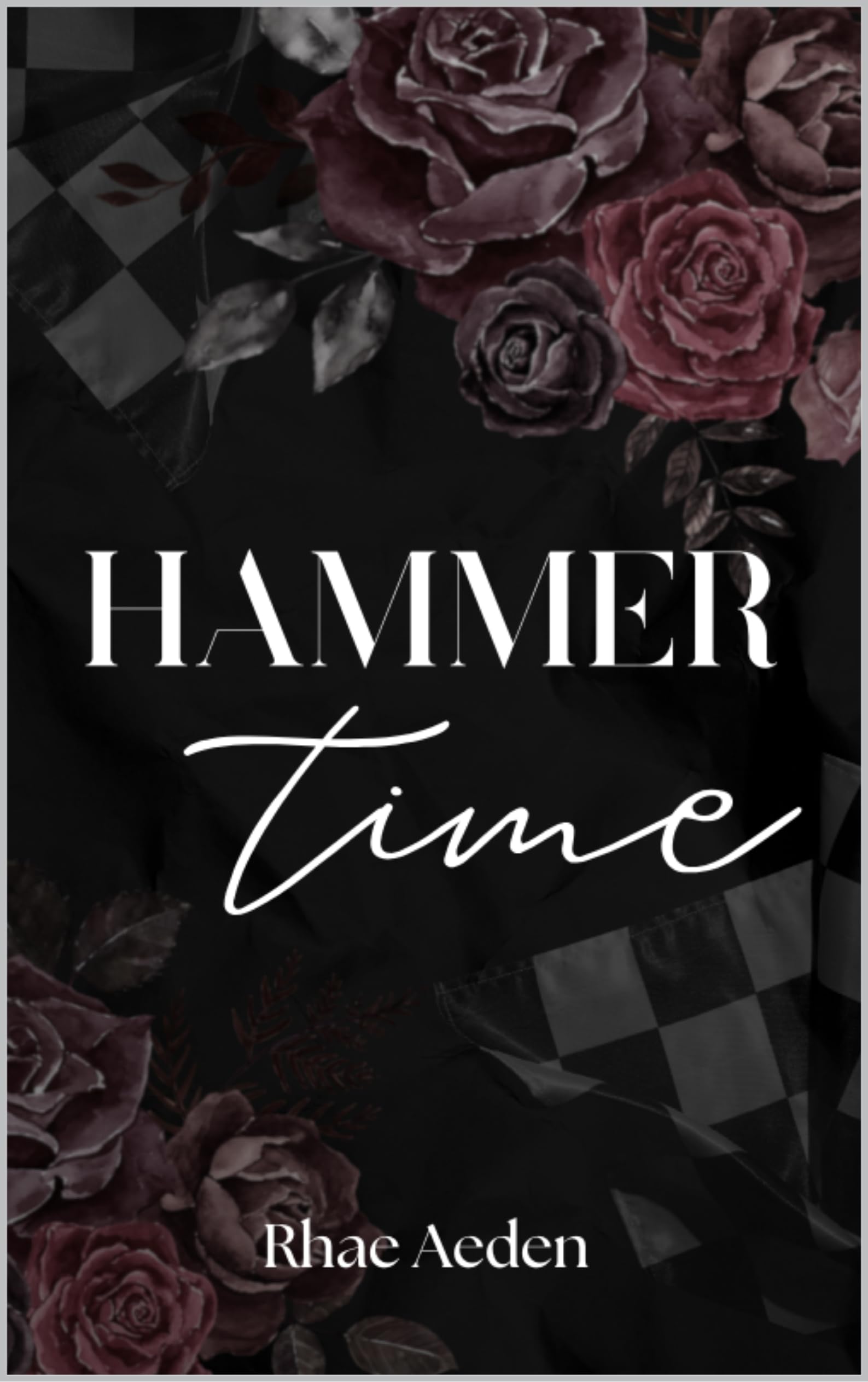 Hammer Time (Chequered Flag Series Book 1)