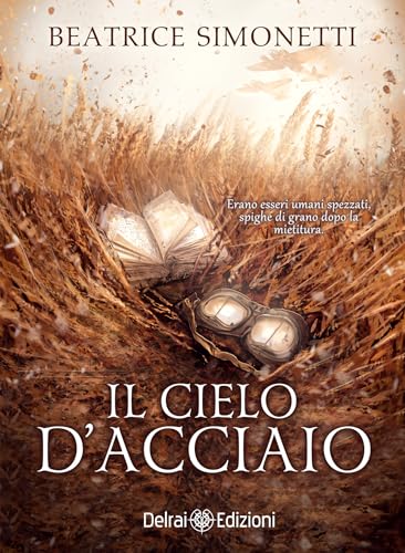 Il cielo d'acciaio