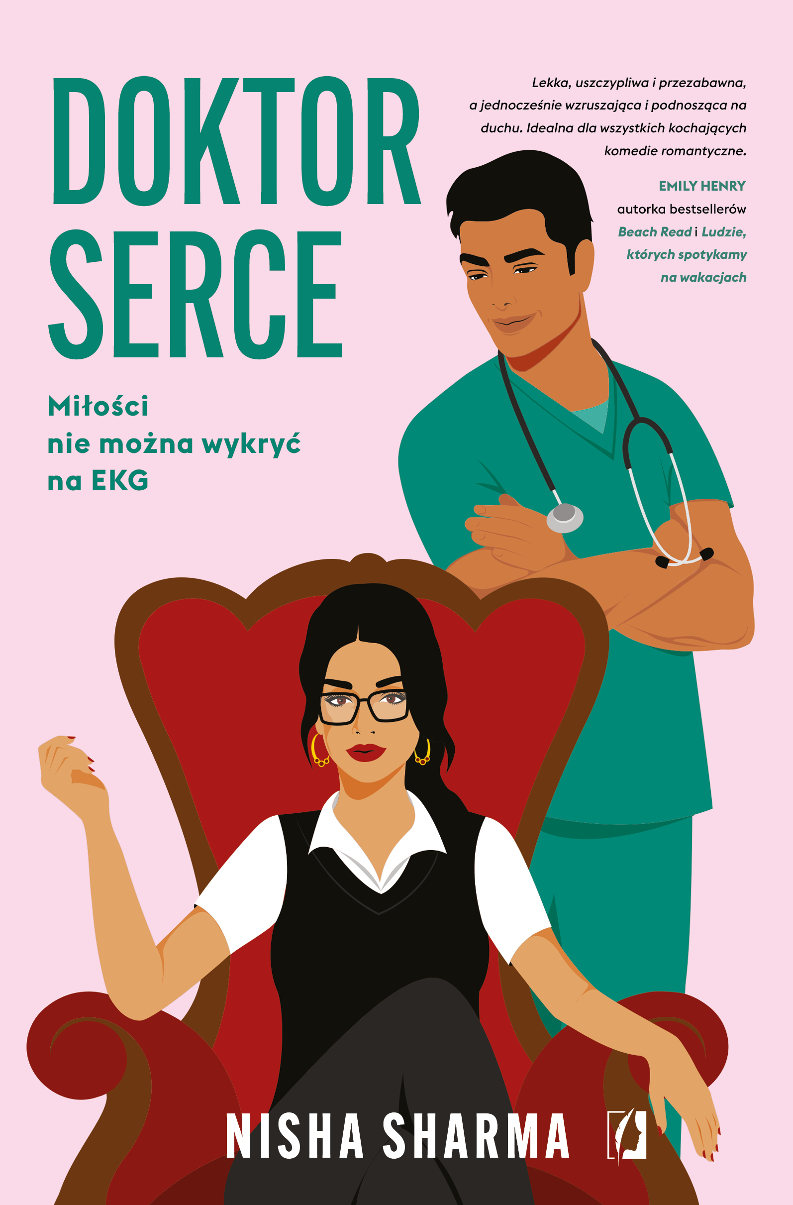 Doktor Serce (If Shakespeare Was an Auntie, #1)