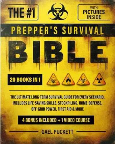 The 1 Prepper S Survival Bible 20 In 1 The Ultimate Long Term