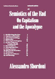 Semiotics of the End: On Capitalism and the Apocalypse