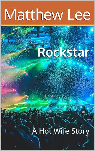 Rockstar: A Hot Wife Story