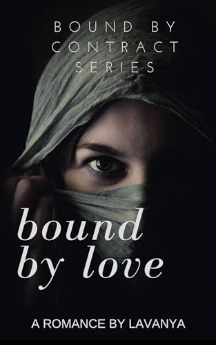 Bound by Love: A Dark Romance