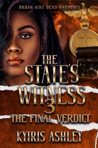 The State's Witness 3: The Final Verdict