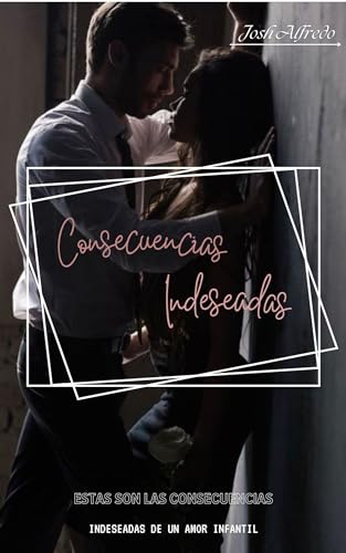 Consecuencias Indeseadas