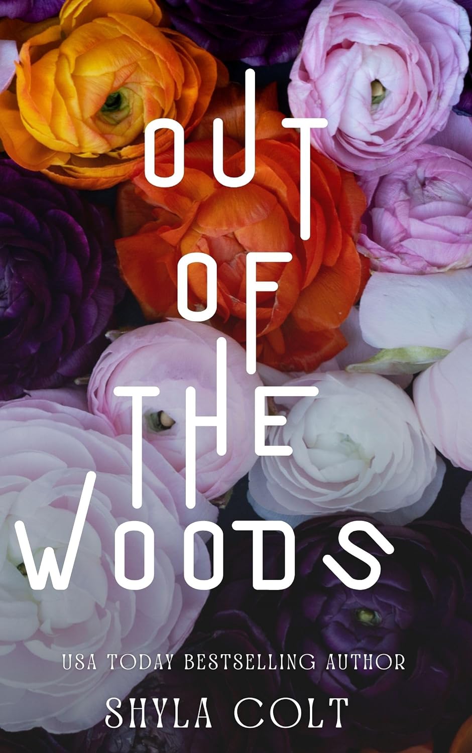 Out of the Woods