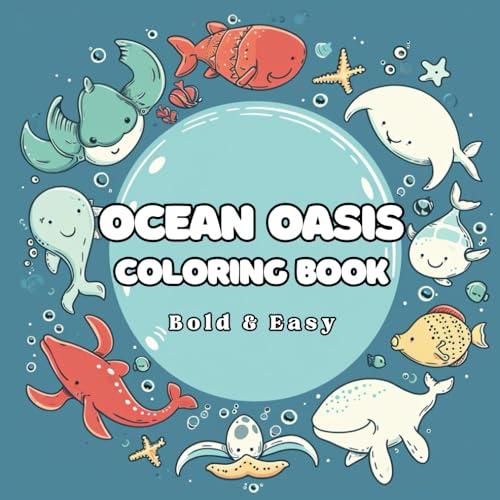 ocean oasis coloring book: A Fun and Easy Coloring Adventure for Kids