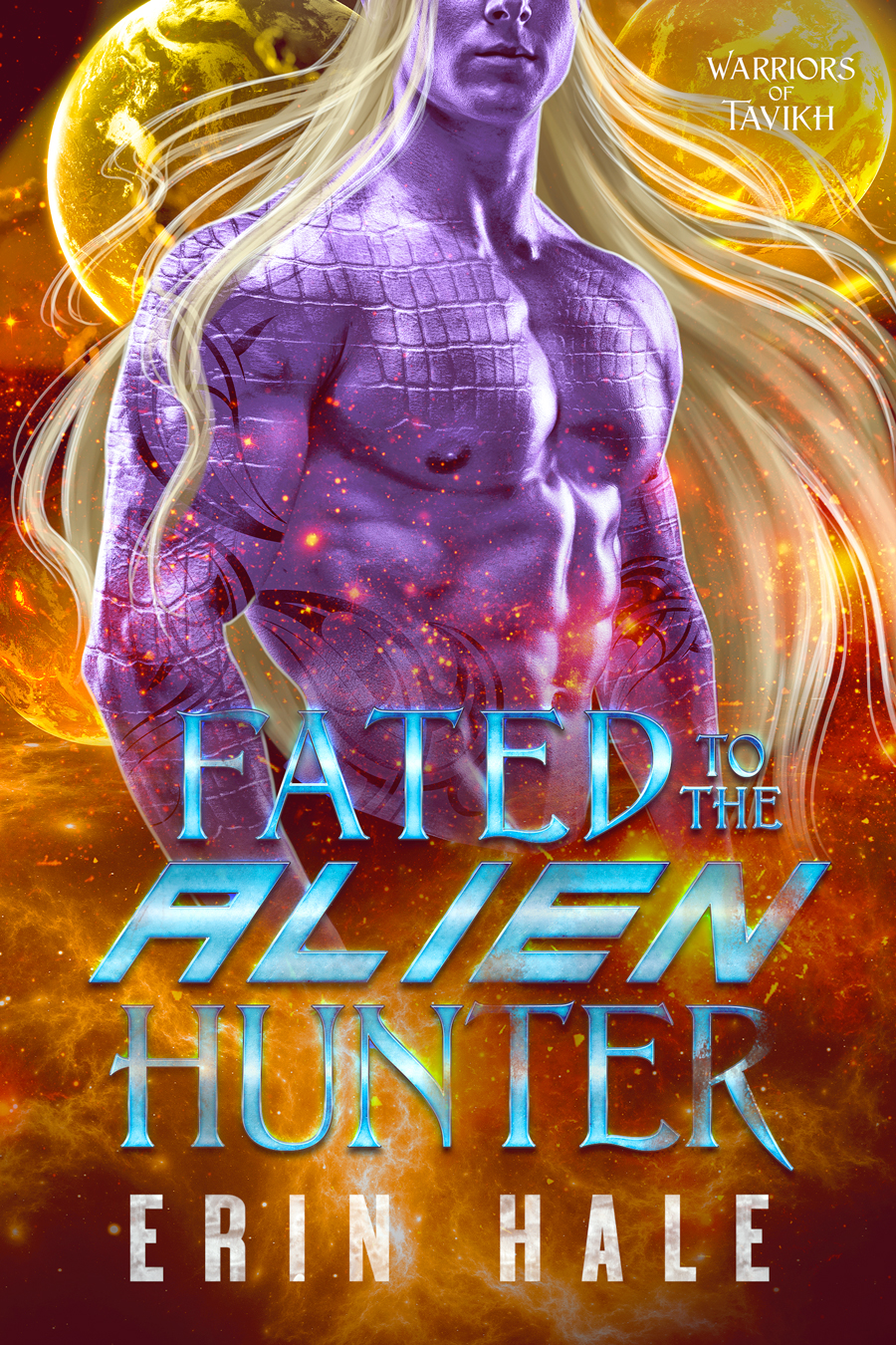 Fated to the Alien Hunter (Warriors of Tavikh, 2) by Erin Hale Goodreads