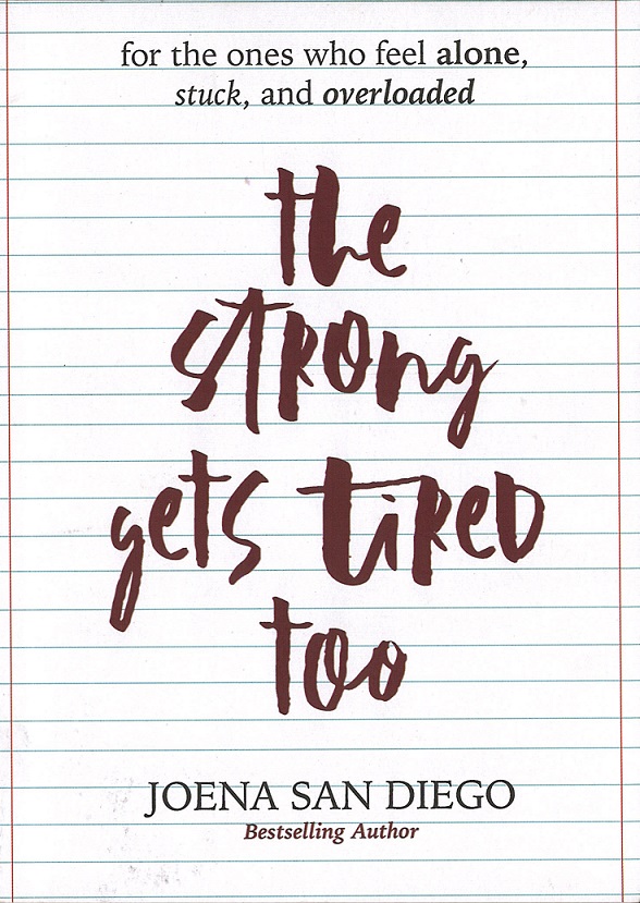 The Strong Gets Tired Too