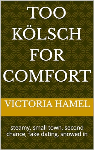 Too Kölsch For Comfort