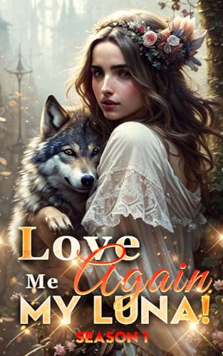 Love me Again, my Luna! Season 1