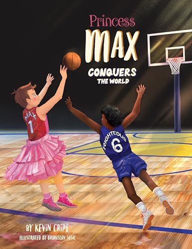 Princess Max Conquers the World