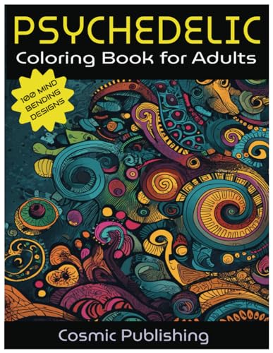 Psychedelic Coloring Book for all Psychonauts: Mythographic coloring ...