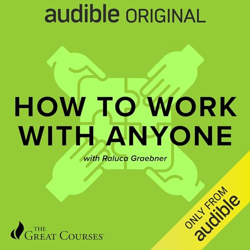 How to Work with Anyone