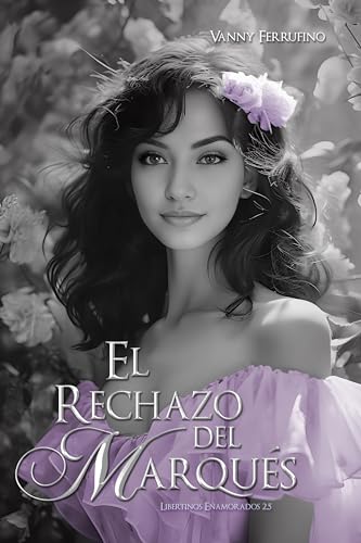 El rechazo del marqués