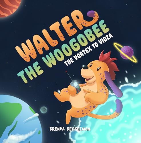 Walter The Woogobee: The Vortex To Vidza