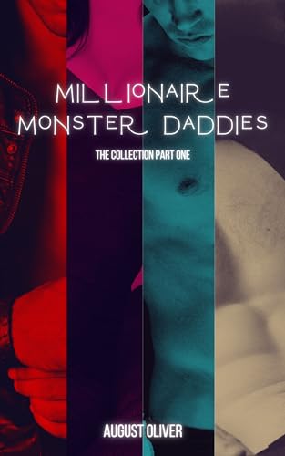 Millionaire Monster Daddies: Collection 1