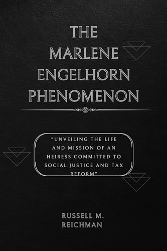 MARLENE ENGELHORN: Unveiling The Life And Mission Of An Heiress ...