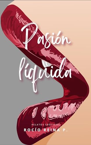 Pasión Líquida