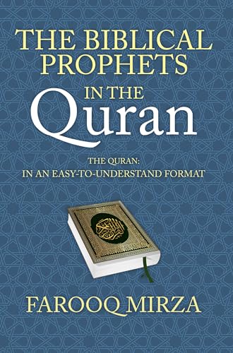 The Biblical Prophets in the Quran