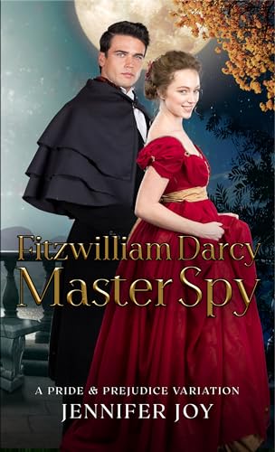 Fitzwilliam Darcy, Master Spy