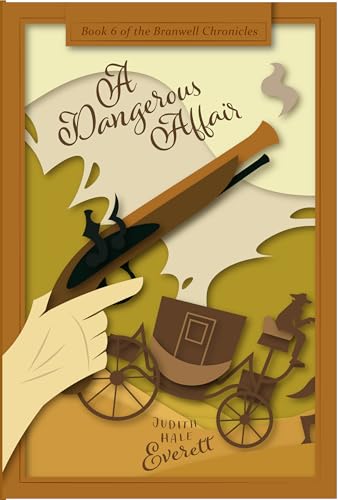 A Dangerous Affair: A witty traditional Regency romance
