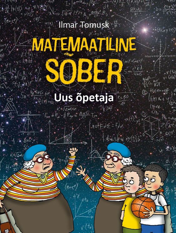Matemaatiline sõber: Uus õpetaja