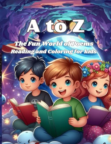 A to Z The Fun World of Poems Reading and Coloring for kids: Poetry ...