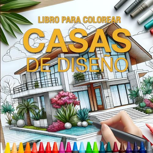 Libro para colorear Casas de Diseño: 55 Casas