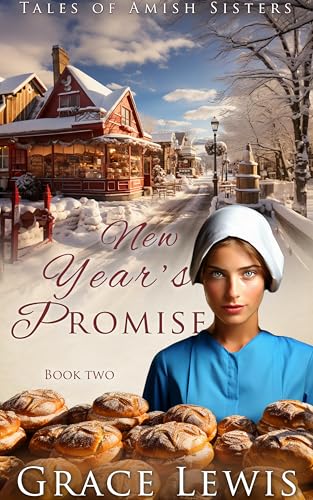 New Year's Promise: Inspirational Amish Romance