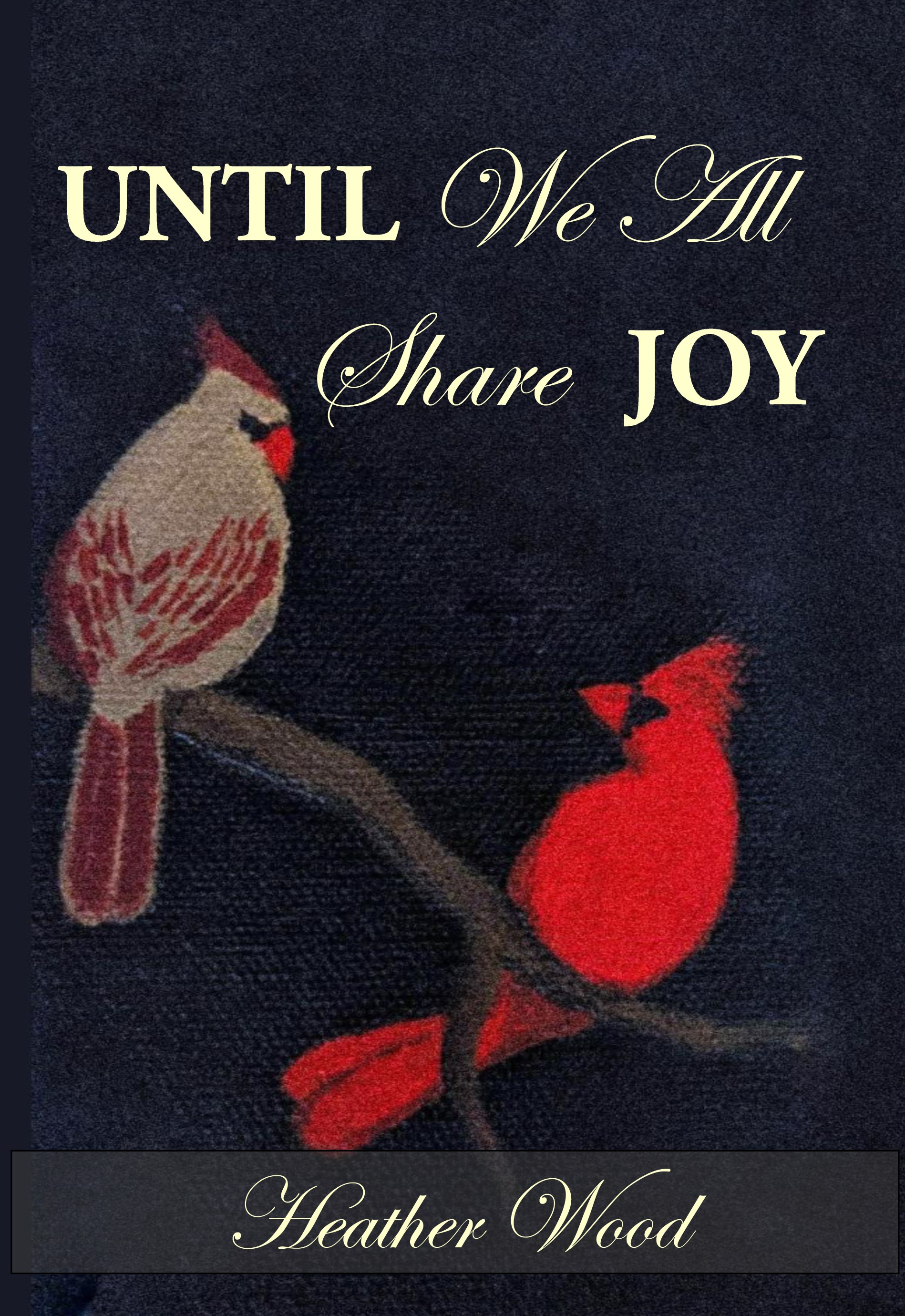 Until We All Share Joy