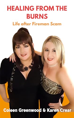 Healing From The Burns: Life After Fireman Scam