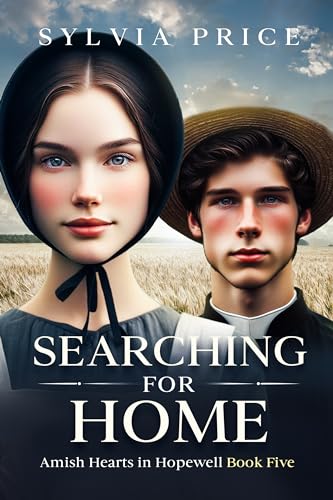 Searching for Home: Amish Hearts in Hopewell Book Five