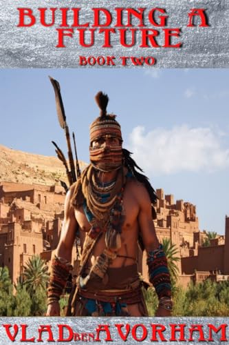 Building A Future: Castaway Book 2