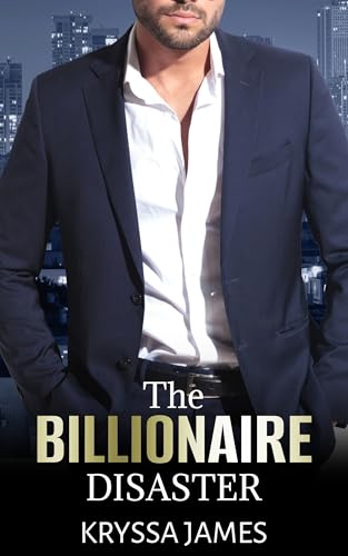 The Billionaire Disaster