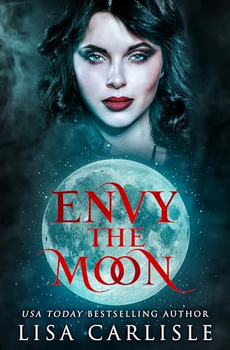 Envy the Moon